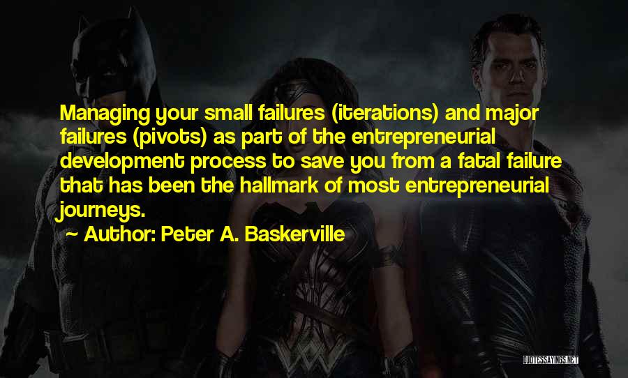 Journeys Quotes By Peter A. Baskerville