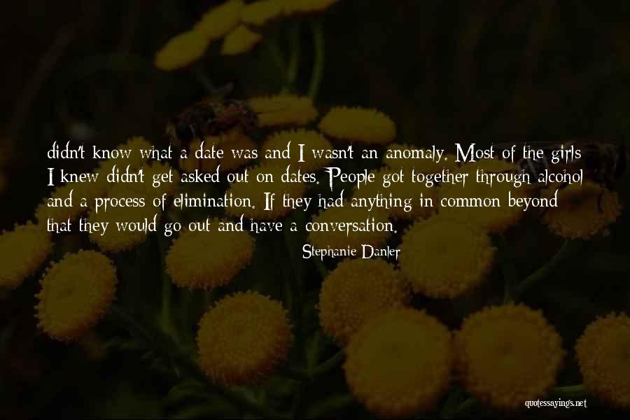 Journeyss Quotes By Stephanie Danler Journeyss Quotes By Stephanie Danler