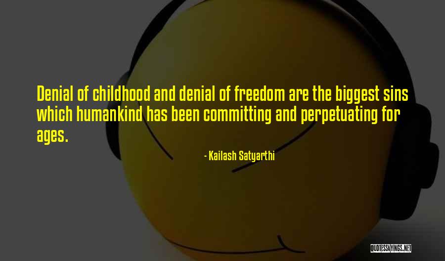 Journospeak Quotes By Kailash Satyarthi Journospeak Quotes By Kailash Satyarthi