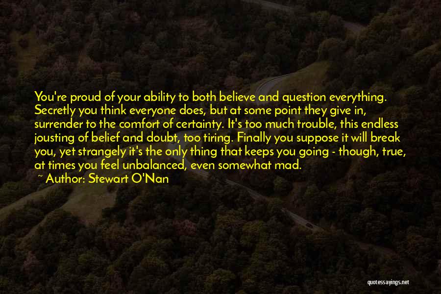 Jousting Quotes By Stewart O'Nan