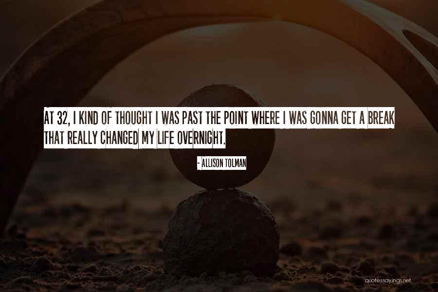 Jouwtech Quotes By Allison Tolman Jouwtech Quotes By Allison Tolman