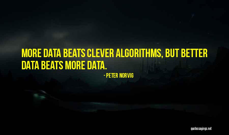 Jouzy Axianta Quotes By Peter Norvig Jouzy Axianta Quotes By Peter Norvig