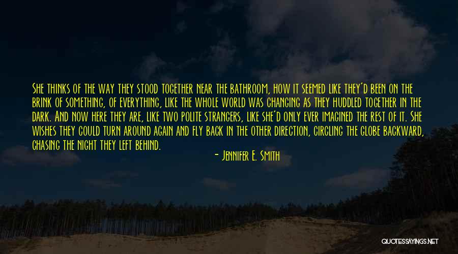 Jovannah East Quotes By Jennifer E. Smith