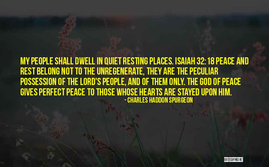 Jovel Broqueza Quotes By Charles Haddon Spurgeon Jovel Broqueza Quotes By Charles Haddon Spurgeon
