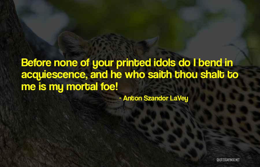 Jovel Quotes By Anton Szandor LaVey Jovel Quotes By Anton Szandor LaVey
