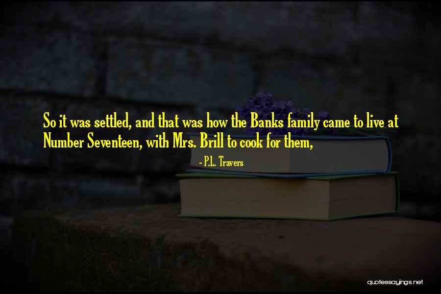 Jovell Swope Quotes By P.L. Travers Jovell Swope Quotes By P.L. Travers