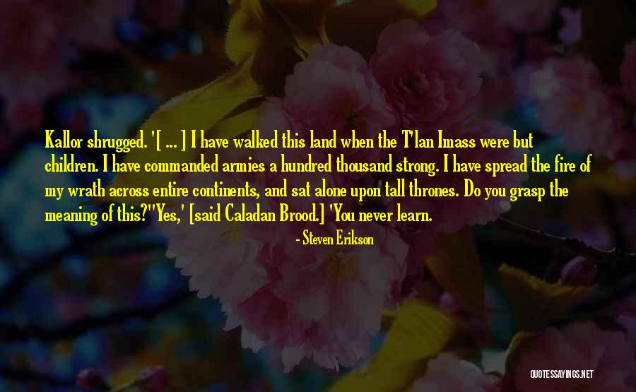 Jovellana Quotes By Steven Erikson Jovellana Quotes By Steven Erikson