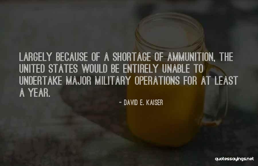 Jovellar Quotes By David E. Kaiser Jovellar Quotes By David E. Kaiser