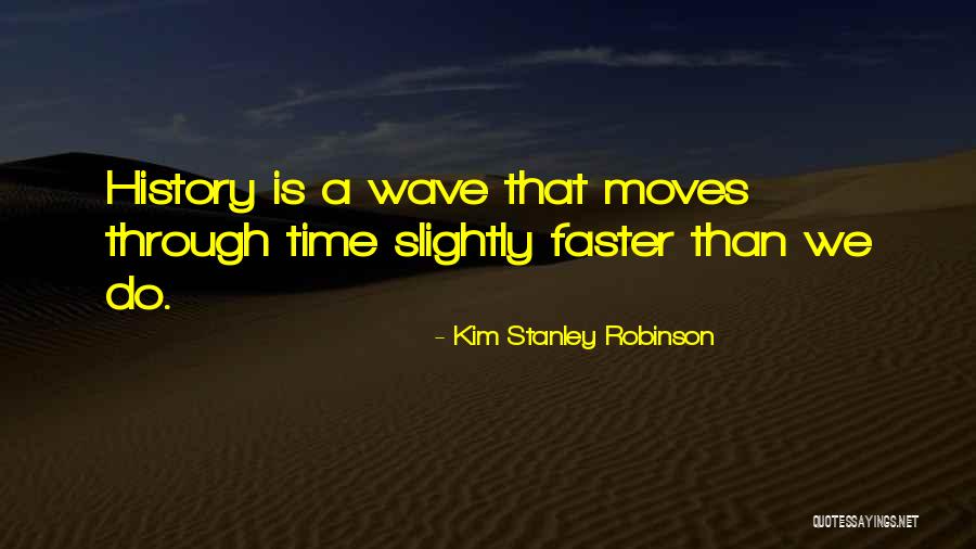 Jovelle Lorraine Quotes By Kim Stanley Robinson Jovelle Lorraine Quotes By Kim Stanley Robinson