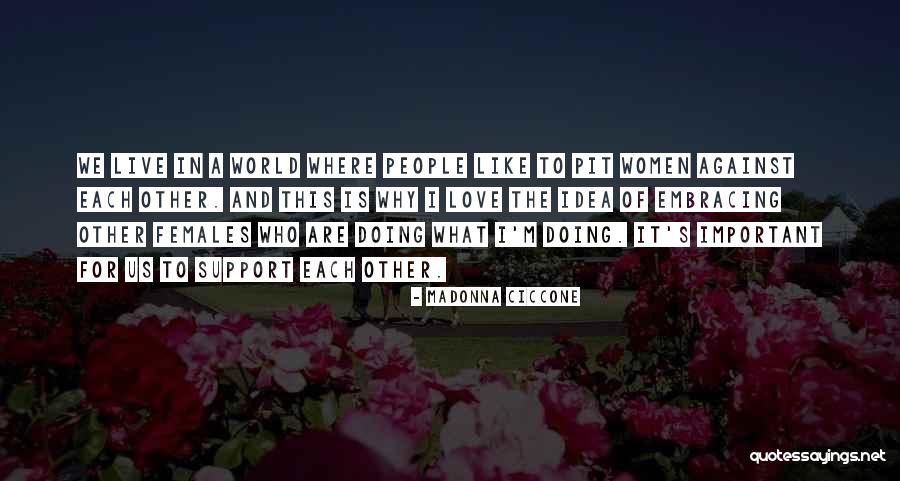 Jovelle Lorraine Quotes By Madonna Ciccone Jovelle Lorraine Quotes By Madonna Ciccone