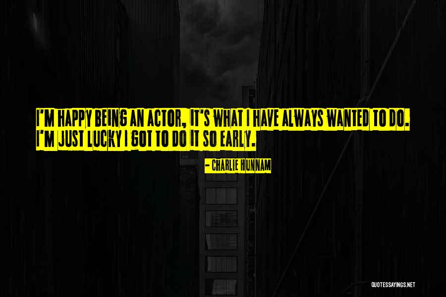 Jovelyn Quotes By Charlie Hunnam Jovelyn Quotes By Charlie Hunnam
