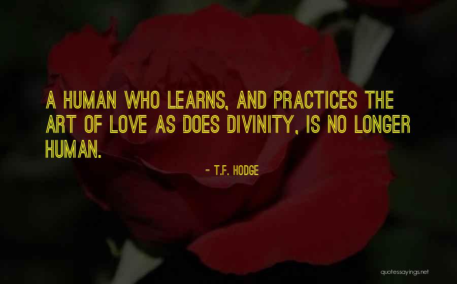 Jovesix Quotes By T.F. Hodge Jovesix Quotes By T.F. Hodge