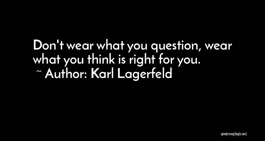 Jovey And Bill Quotes By Karl Lagerfeld