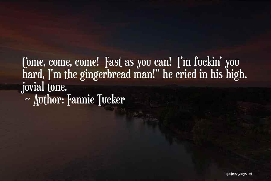 Jovial Quotes By Fannie Tucker