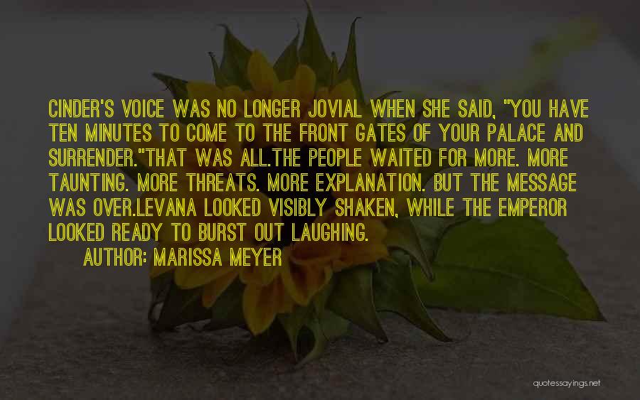 Jovial Quotes By Marissa Meyer