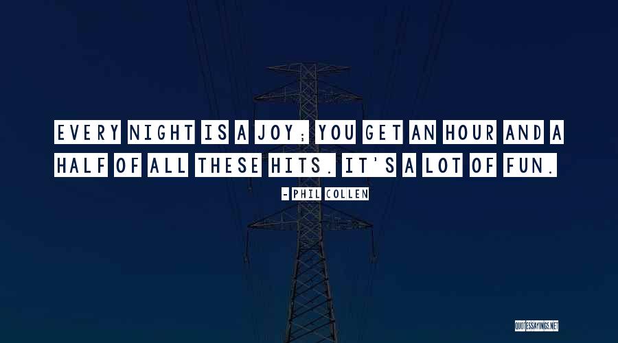 Joviality Grow Quotes By Phil Collen Joviality Grow Quotes By Phil Collen