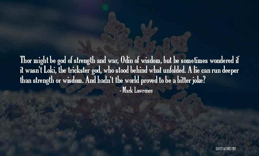 Joviality Synonym Quotes By Mark Lawrence Joviality Synonym Quotes By Mark Lawrence