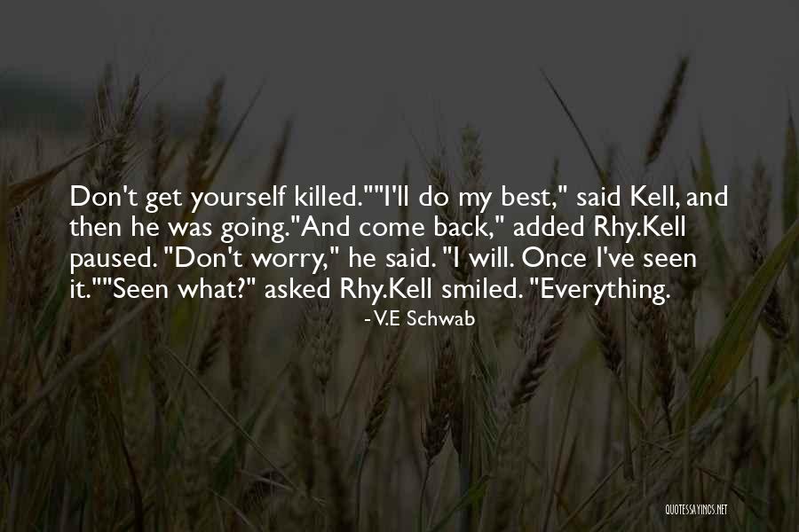 Jovica Spajic Quotes By V.E Schwab Jovica Spajic Quotes By V.E Schwab