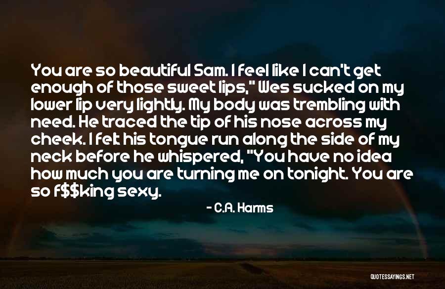 Jovine Archive Quotes By C.A. Harms Jovine Archive Quotes By C.A. Harms