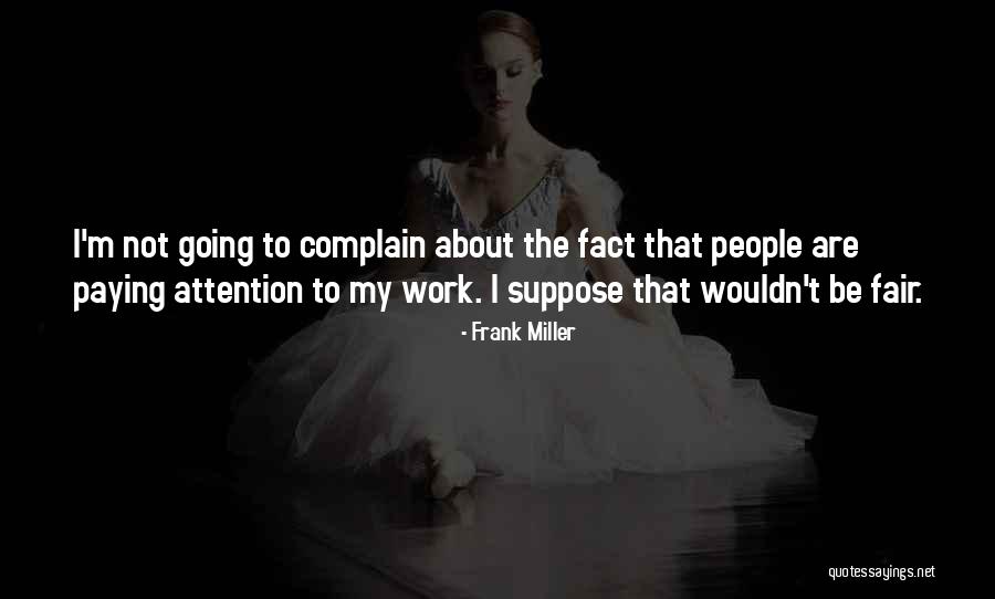 Jovonie Mclendon Quotes By Frank Miller Jovonie Mclendon Quotes By Frank Miller