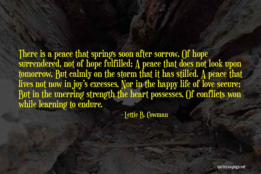 Joy After Sorrow Quotes By Lettie B. Cowman