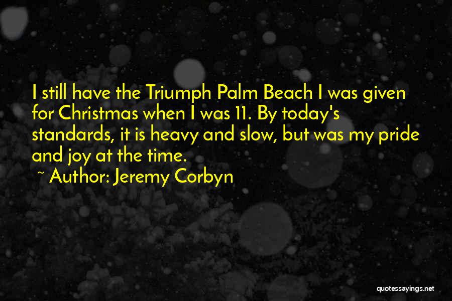 Joy And Christmas Quotes By Jeremy Corbyn