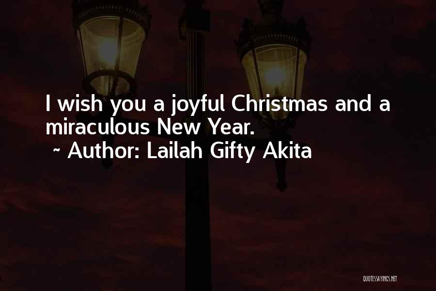 Joy And Christmas Quotes By Lailah Gifty Akita
