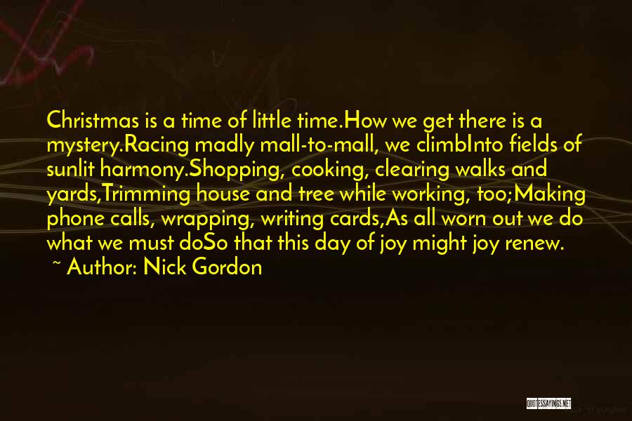 Joy And Christmas Quotes By Nick Gordon
