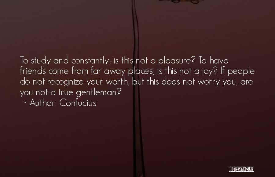 Joy And Friends Quotes By Confucius