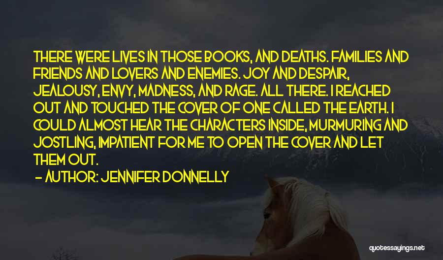 Joy And Friends Quotes By Jennifer Donnelly