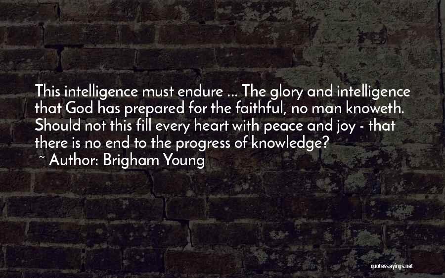 Joy And God Quotes By Brigham Young