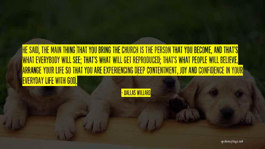 Joy And God Quotes By Dallas Willard Joy And God Quotes By Dallas Willard