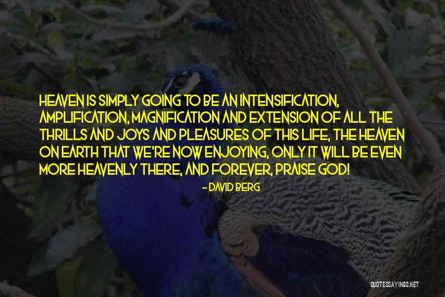 Joy And God Quotes By David Berg Joy And God Quotes By David Berg
