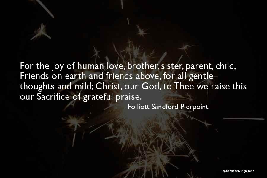 Joy And God Quotes By Folliott Sandford Pierpoint Joy And God Quotes By Folliott Sandford Pierpoint