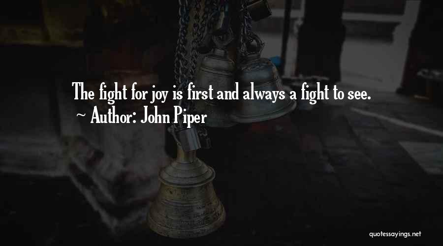 Joy And Gratitude Quotes By John Piper