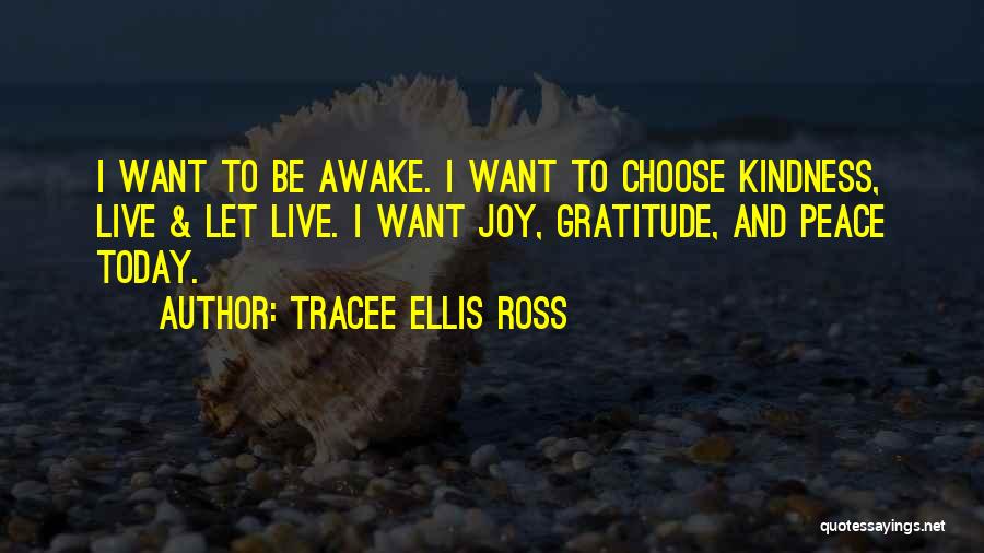 Joy And Gratitude Quotes By Tracee Ellis Ross