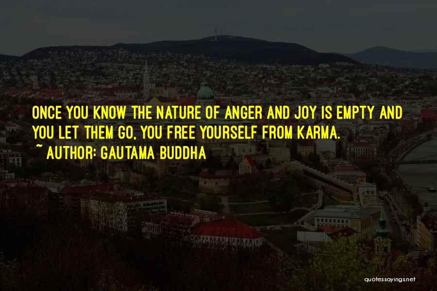 Joy And Nature Quotes By Gautama Buddha