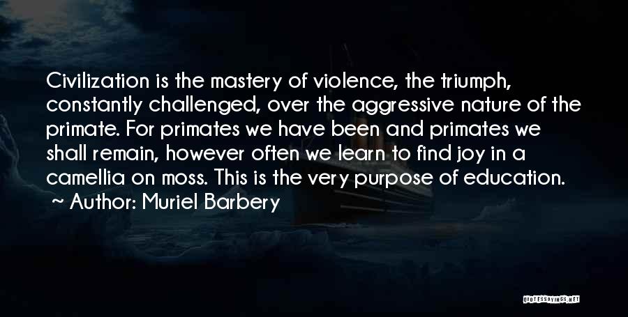 Joy And Nature Quotes By Muriel Barbery