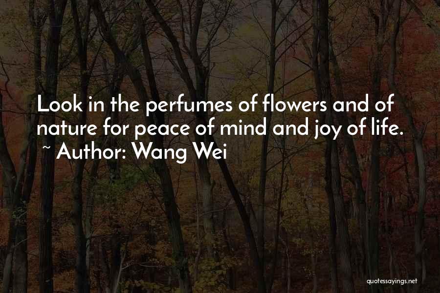 Joy And Nature Quotes By Wang Wei