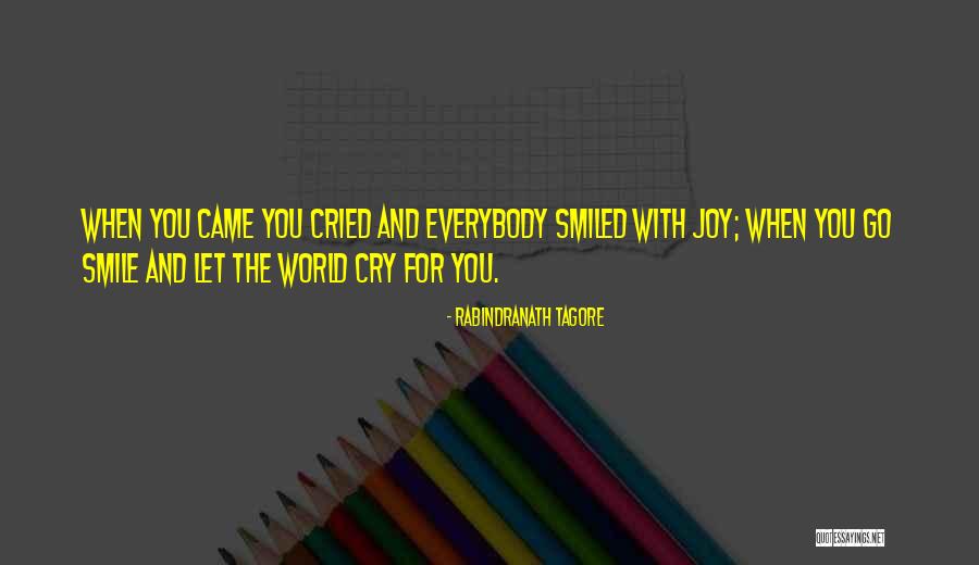Joy And Smile Quotes By Rabindranath Tagore Joy And Smile Quotes By Rabindranath Tagore