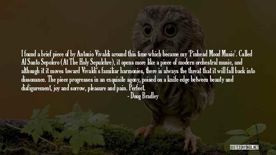 Joy And Sorrow Quotes By Doug Bradley