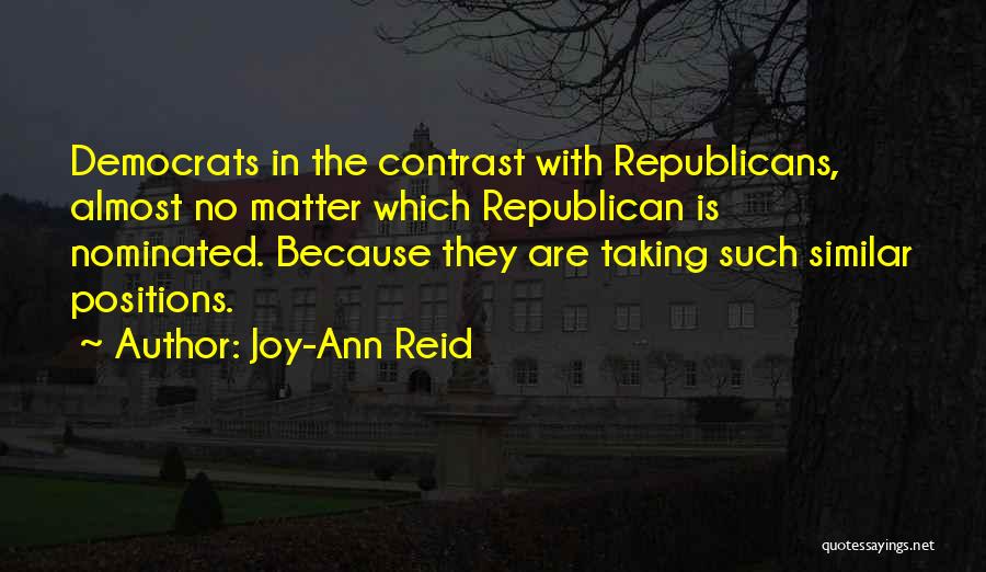 Joy-Ann Reid Quotes 1826680