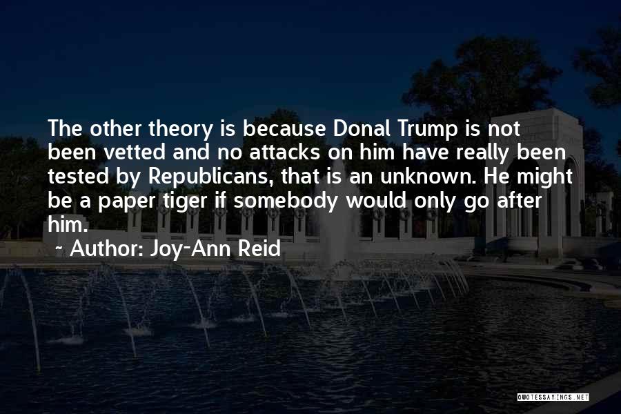 Joy-Ann Reid Quotes 2174615