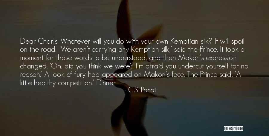 Joy Anna Duggar Quotes By C.S. Pacat Joy Anna Duggar Quotes By C.S. Pacat