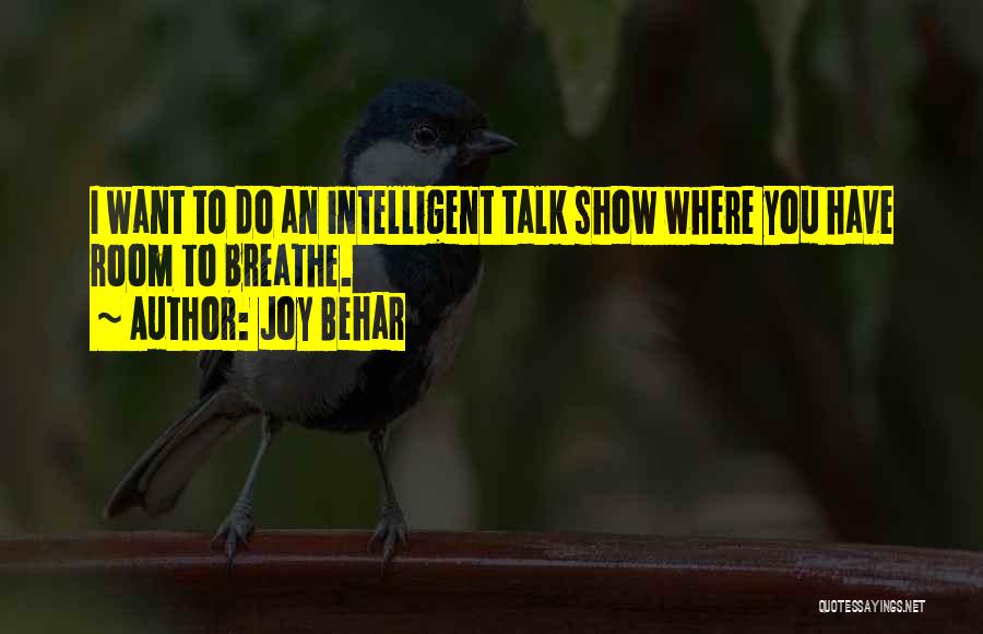 Joy Behar Quotes 1880590