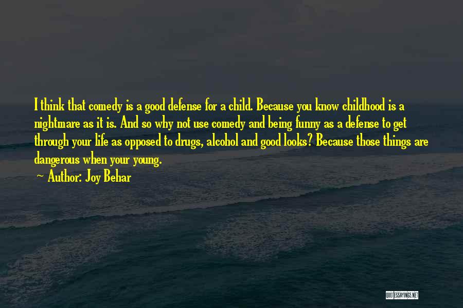Joy Behar Quotes 320560