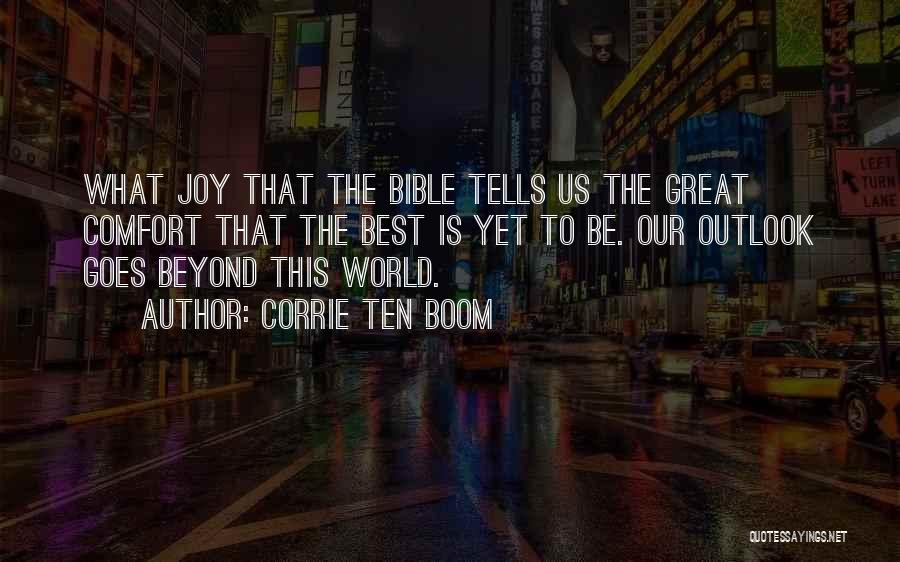 Joy Bible Quotes By Corrie Ten Boom