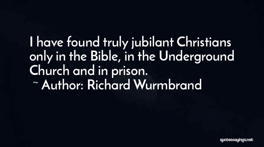 Joy Bible Quotes By Richard Wurmbrand