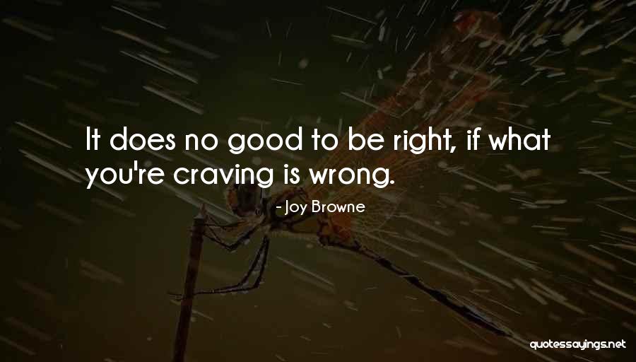 Joy Browne Quotes 2091595 Joy Browne Quotes 2091595