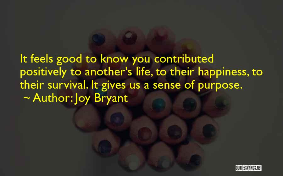 Joy Bryant Quotes 100087